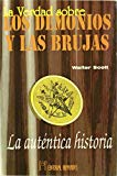 Portada de LA VERDAD SOBRE LOS DEMONIOS Y LAS BRUJAS