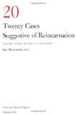 Portada de TWENTY CASES SUGGESTIVE OF REINCARNATION: SECOND EDITION, REVISED AND ENLARGED BY STEVENSON, IAN (1980) PAPERBACK