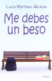 Portada de ME DEBES UN BESO