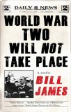 Portada de WORLD WAR TWO WILL NOT TAKE PLACE