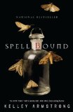 Portada de [SPELL BOUND] [BY: KELLEY ARMSTRONG]