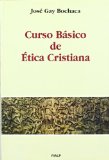 Portada de CURSO BASICO DE ETICA CRISTIANA