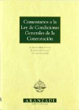 Portada de COMENTARIOS A LA LEY DE CONDICIONES GENERALES DE LA CONTRATACIÓN