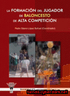 LA FORMACIÓN DEL JUGADOR DE BALONCESTO DE ALTA COMPETICIÓN - EBOOK