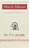 Portada de THE FIVE PEOPLE YOU MEET IN HEAVEN