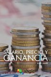 Portada de SALARIO, PRECIO Y GANANCIA