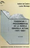 Portada de TENDENCIAS Y PROCEDIMIENTOS DE LA NOVELA ESPAÑOLA ACTUAL (1975-1988)