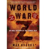 Portada de WORLD WAR Z: AN ORAL HISTORY OF THE ZOMBIE WARS