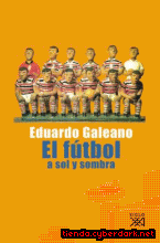 Portada de EL FÚTBOL A SOL Y SOMBRA - EBOOK