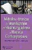 Portada de METODOS Y TECNICAS DE INVESTIGACION EN HISTORIA MODERNA E HISTORI A CONTEMPORANEA