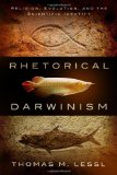 Portada de RHETORICAL DARWINISM: RELIGION, EVOLUTION, AND THE SCIENTIFIC IDENTITY