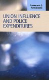 Portada de UNION INFLUENCE AND POLICE EXPENDITURES (CRIMINAL JUSTICE)