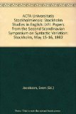 Portada de ACTA UNIVERSITATIS STOCKHOLMIENSIS: STOCKHOLM STUDIES IN ENGLISH: LVII: PAPERS FROM THE SECOND SCANDINAVIAN SYMPOSIUM ON SYNTACTIC VARIATION: STOCKHOLM, MAY 15-16, 1982