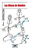Portada de LAS CHICAS DE ALAMBRE