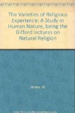 Portada de THE VARIETIES OF RELIGIOUS EXPERIENCE A STUDY IN HUMAN NATURE