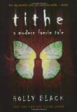 Portada de TITHE (MODERN FAERIE TALE)