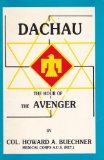 Portada de DACHAU: THE HOUR OF THE AVENGER : AN EYEWITNESS ACCOUNT