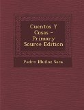 Portada de CUENTOS Y COSAS - PRIMARY SOURCE EDITION