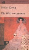 Portada de DIE WELT VON GESTERN. ERINNERUNGEN EINES EUROP&Auml;ERS