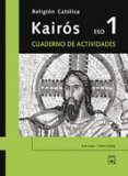 Portada de CUADERNO ACTIVIDADES KAIRÓS 1: ESO 1º