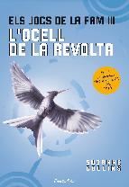 Portada de ELS JOCS DE LA FAM 3. L'OCELL DE LA REVOLTA (EBOOK)