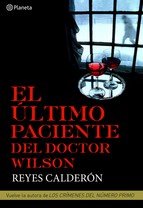 Portada de EL ULTIMO PACIENTE DEL DOCTOR WILSON