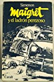 Portada de MAIGRET Y EL LADR&Oacute;N PEREZOSO