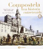 Portada de COMPOSTELA, UNA HISTORIA ENTRETENIDA