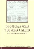 Portada de DE GRECIA A ROMA Y DE ROMA A GRECIA