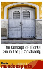 Portada de THE CONCEPT OF MORTAL SIN IN EARLY CHRISTIANITY