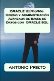 Portada de ORACLE 12C/11G/10G. DISEÑO Y ADMINISTRACIÓN AVANZADA DE BASES DE DATOS CON  ORACLE SQL