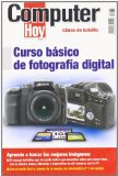Portada de CURSO BASICO DE FOTOGRAFIA DIGITA (COMPUTER HOY (HOBBY PRESS))
