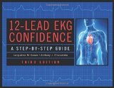 Portada de 12-LEAD EKG CONFIDENCE: A STEP-BY-STEP GUIDE