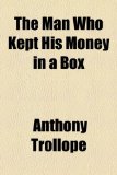 Portada de THE MAN WHO KEPT HIS MONEY IN A BOX