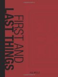 Portada de FIRST AND LAST THINGS