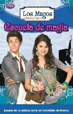 Portada de ESCUELA DE MAGIA (LOS MAGOS DE WAVERLY PLACE)