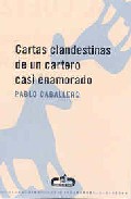 Portada de CARTAS CLANDESTINAS DE UN CARTERO CASI ENAMORADO