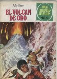 Portada de JOYAS LITERARIAS JUVENILES NUMERO 079: EL VOLCAN DE ORO