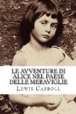 Portada de LE AVVENTURE DI ALICE NEL PAESE DELLE MERAVIGLIE