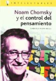 Portada de NOAM CHOMSKY Y EL CONTROL DEL PENSAMIENTO