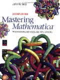 Portada de MASTERING MATHEMATICA: PROGRAMMING METHODS AND APPLICATIONS