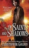 Portada de OF SAINTS AND SHADOWS (PETER OCTAVIAN NOVELS)