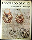 Portada de LEONARDO DA VINCI ON THE HUMAN BODY: THA ANATOMICAL, PHYSIOLOGICAL AND EMBRYOLOGICAL DRAWINGS OF LEONARDO DA VINCI