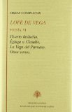 Portada de OBRAS COMPLETAS: POESIA : HUERTO DESHECHO; EGLOGA A CLAUDI O; LA VEGA DEL PARNASO; OTROS VERSOS