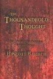 Portada de THE THOUSANDFOLD THOUGHT: THE PRINCE OF NOTHING, BOOK THREE