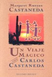 Portada de UN VIAJE MAGICO CON CARLOS CASTANEDA