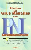 Portada de ELIMINA LOS VIRUS MENTALES CON PNL