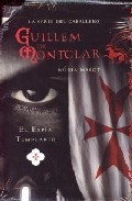 Portada de GUILLEM DE MONTCLAR: EL ESPIA TEMPLARIO