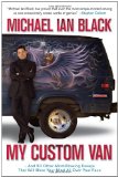 Portada de MY CUSTOM VAN: AND 50 OTHER MIND-BLOWING ESSAYS THAT WILL BLOW YOUR MIND ALL OVER YOUR FACE