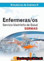 Portada de ENFERMEROS DEL SERVICIO MADRILEÑO DE SALUD (SERMAS). SIMULACROS DE EXAMEN II - EBOOK